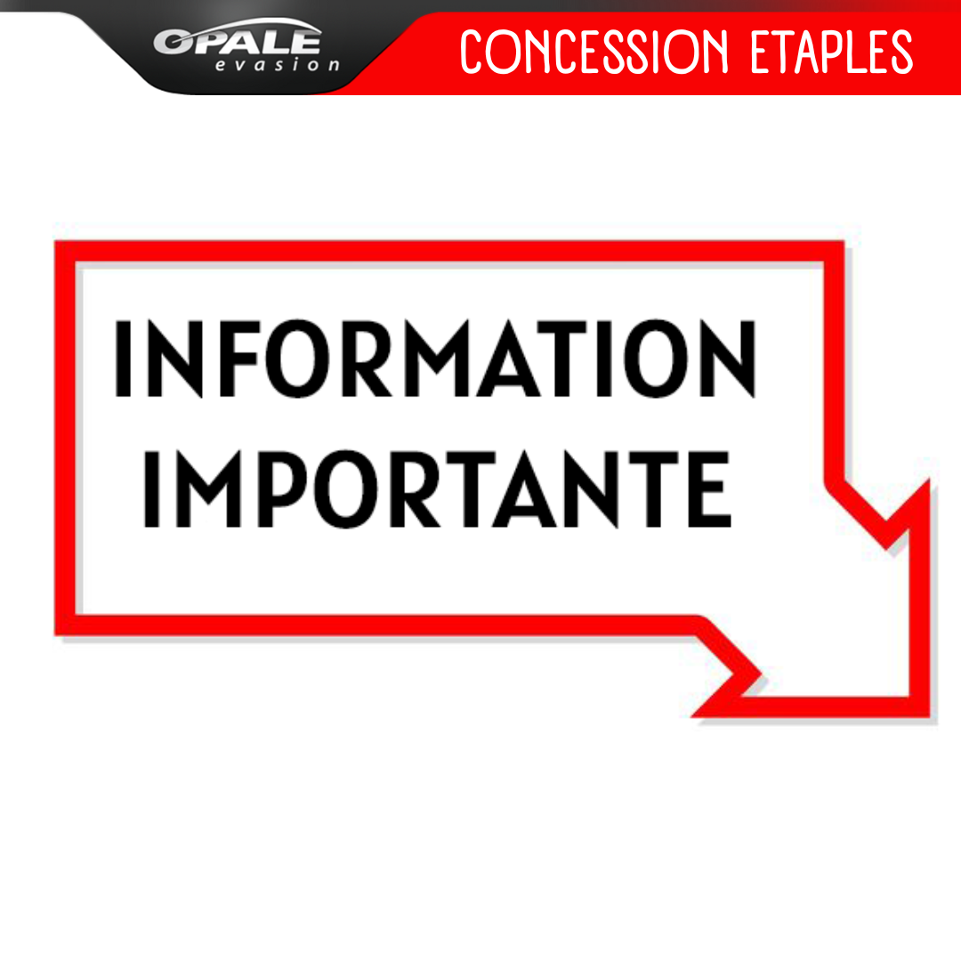 INFORMATION IMPORTANTE - CONCESSION ETAPLES